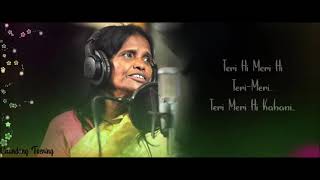Teri Meri Kahani Lyrics Song - Happy Hardy And Heer | Himesh Reshammiya & Ranu Mondal | Sonia Mann