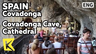 【K】Spain Travel-Covadonga[스페인 여행-코바동가]코바동가 성모 동굴과 성당/Santa Maria Covadonga/Cave/Pelayo