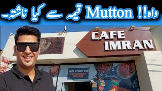 Cafe Imran gharo | Delicious Breakfast at best price.