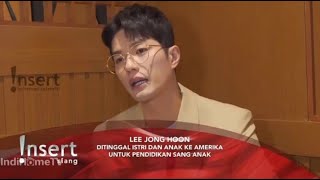 ISU CERAI MENCUAT!!! LEE JONG HOON DITINGGAL MINGGAT MONIQUE OKTAVIANI KE LUAR NEGERI ~ GOSIP