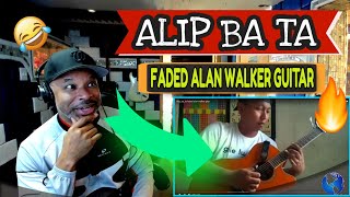 Alip Ba Ta Faded Alan Walker gitar (Fingerstyle Guitar) - Producer Reaction