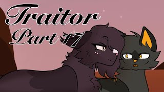 Traitor | Part 17 | Nightcloud warriors MAP