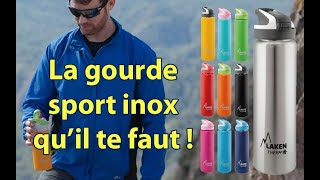 Pourquoi cette Gourde inox sport est celle qu'il vous faut ?