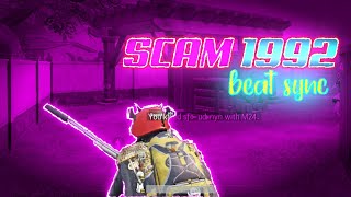 SCAM 1992 BEAT SYNC || PUBG MONTAGE || ROAD TO 2K || FOUR FINGER ALWAYS ON GYRO