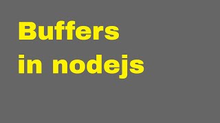 Node js tutorial for beginners - 9 - how to create a nodejs Buffer part 2