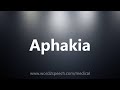 Aphakia - Medical Meaning