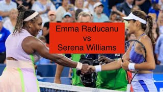 Emma Raducanu vs Serena Williams Extended Highlights at Cincinnati Open 2022