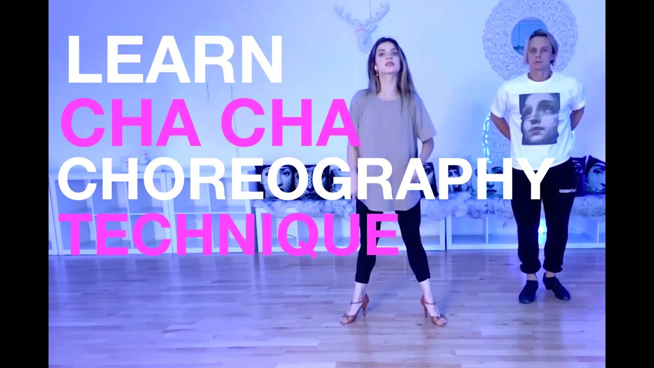 CHA CHA | Latin Dance Technique | Ballroom Dance Tutorial For Beginners ...