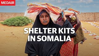 Shelter Kits for the Displaced in Somalia