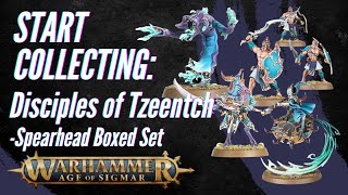 Start Collecting Warhammer Age of Sigmar: Disciples of Tzeentch - Spearhead Boxed Set