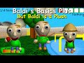 Baldi's Basics Plus But Baldi is a Plush! - Baldi's Basics Plus Mod