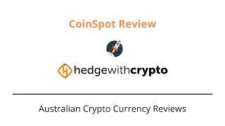 CoinSpot Review - Hedge With Crypto