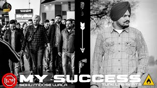 My Success : Sidhu Moose Wala Ft. Tune Lab Beats | Offical Full song 2022 | New Punjabi song
