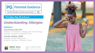 [PG] Parental Guidance — Understanding Allergies
