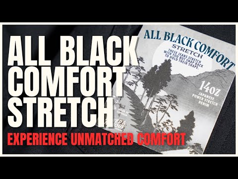 Experience unrivaled comfort with All Black Comfort Stretch