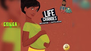 Reconyze Ft. Outta Road - Life Changes (Jacket)