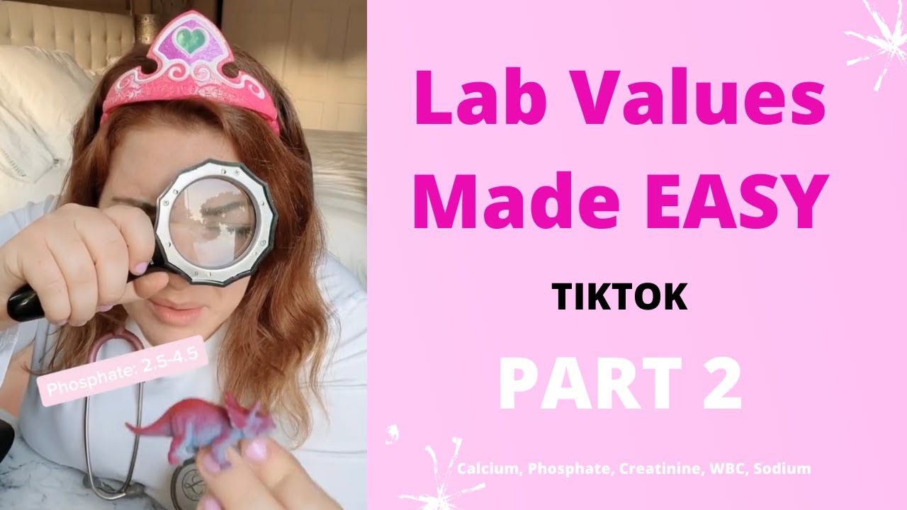 Lab Values Made Easy Part 2 Youtube