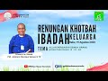 Renungan Khotbah Ibadah Keluarga - Rabu