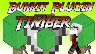 Minecraft Bukkit Plugin " Timber "