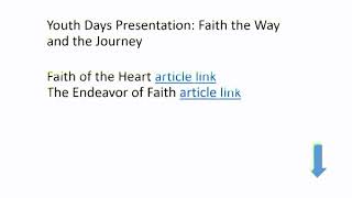 Presentation: Faith the Way and the Journey