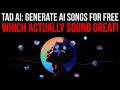 2024's Best Music Generation AI - With Lyrics! - Tad.ai Review & Test (Unbelievable Results)