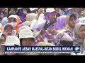 kampanye akbar maesyal intan nurul hikmah metro siang