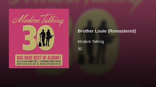 Brother Louie (Remastered)