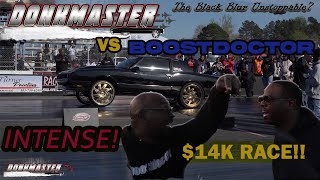 DONKMASTER RAW \u0026 UNCUT 3: DONKMASTER VS BOOSTDOCTOR IN THE MOST INTENSE RACE EVER!