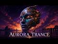 Aurora Trance Lightwave 2026 Mix | Cosmic Melody Surge