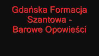 Gdańska Formacja Szantowa - Barowe Opowieści