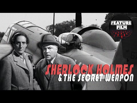 SHERLOCK HOLMES starring BASIL RATHBONE: The Secret Weapon Full Movie HD movie [1942, USA]