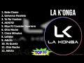 L a K ' o n g a 2024 MIX 30 Maiores Sucessos T11 ~ Top Latin Music