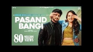 Pasand Bangi:| Gurnam Bhullar ft.Gurlez Akhtar | Desi Crew | Punjabi Song Lofi Music Studio | 2021