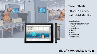 Touch Think 5th GEN Industrial Touch Screen Monitor - Industrial LCD Displays