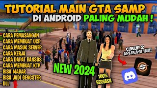 TUTORIAL CARA MAIN GTA SAMP ROLEPLAY DI ANDROID UNTUK PEMULA TERBARU 2024