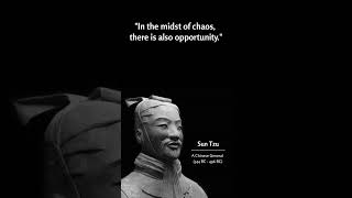 Sun Tzu’s 10 Most Powerful Quotes Which Are Better To Be Known When Young To Not Regret in Old Age
