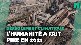 Sur le climat, l'humanité a battu en 2021 les seuls records à ne pas dépasser