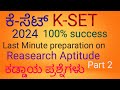 K-SET 2024 Paper 1, Last minute preparation on Research Part 2.