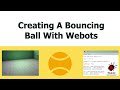 Creating A Bouncing Ball Simulation | Webots Beginner Tutorial