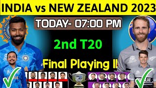 India vs New Zealand 2nd T20 Playing 11 | Ind vs Nz 2nd T20 Playing 11 | Ind vs Nz T20 Playing 11