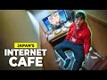 I Went to Japan's Internet Cafe with Private Booths