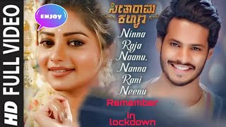 Ninna Raja Nanu Nanna Rani Neenu Full Video Song | Seetha Rama Kalyana | Nikhil | Rachitha Ram