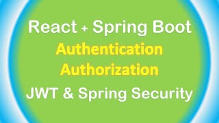 Spring Boot + React: JWT Authentication & Authorization with Spring Security example