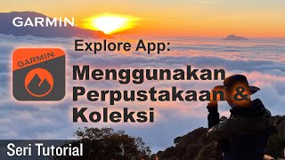 Tutorial – Aplikasi Explore: Menggunakan Perpustakaan \u0026 Koleksi