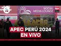 TVPerú Noticias EN VIVO: Asia Pacífico 2024, hoy miércoles 13 de noviembre del 2024 - APEC Perú 2024