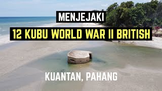 (Drone) Menjejaki 12 Kubu WW2 British di Kuantan, Pahang
