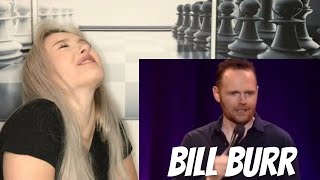 Girl Reacts To Bill Burr | Losing Yer Sh_ REACTION!!!