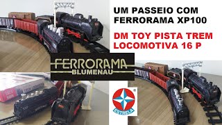 UM PASSEIO COM FERRORAMA XP100 E PISTA DE TREM LOCOMOTIVA DM TOYS 16 PEÇAS