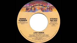1978 HITS ARCHIVE: Last Dance - Donna Summer (stereo 45 single version)