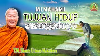 Memahami TUJUAN HIDUP sesungguhnya